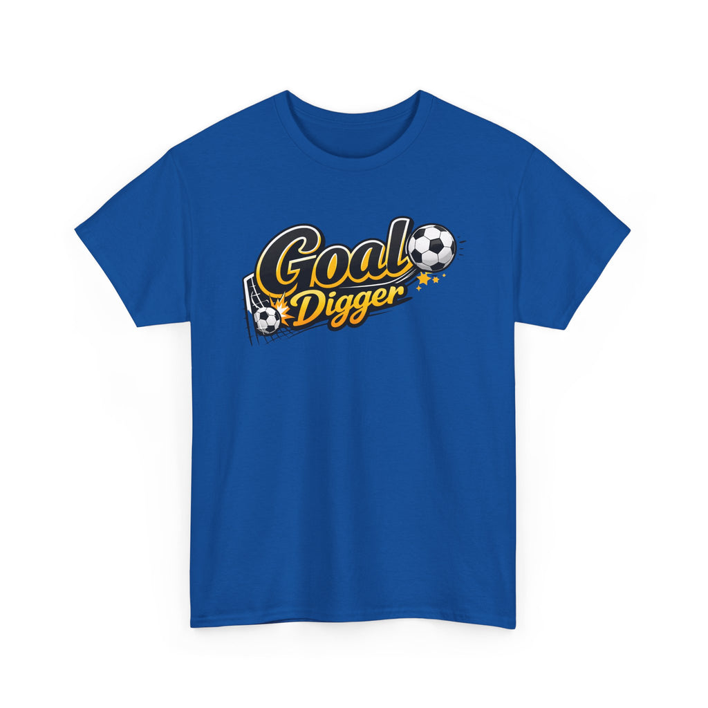 Goal Digger Soccer T-Shirt