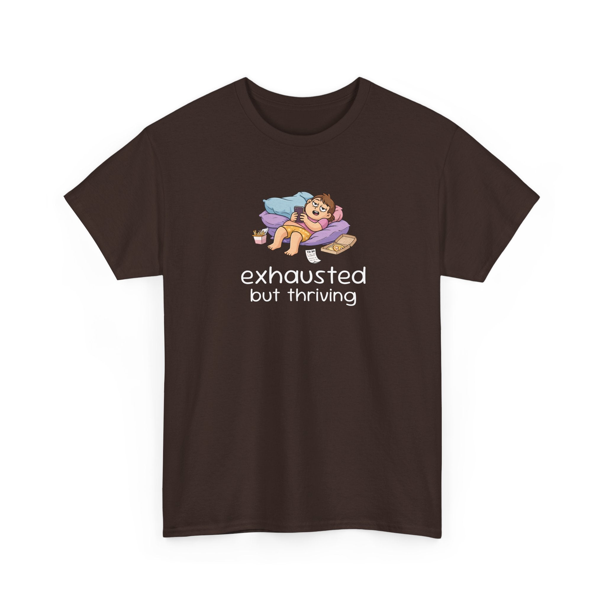 "Exhausted but Thriving" Cute Relaxed Graphic Tee