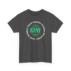 Stay Positivity Tee — "STAY" Positive Mindset Graphic T-Shirt