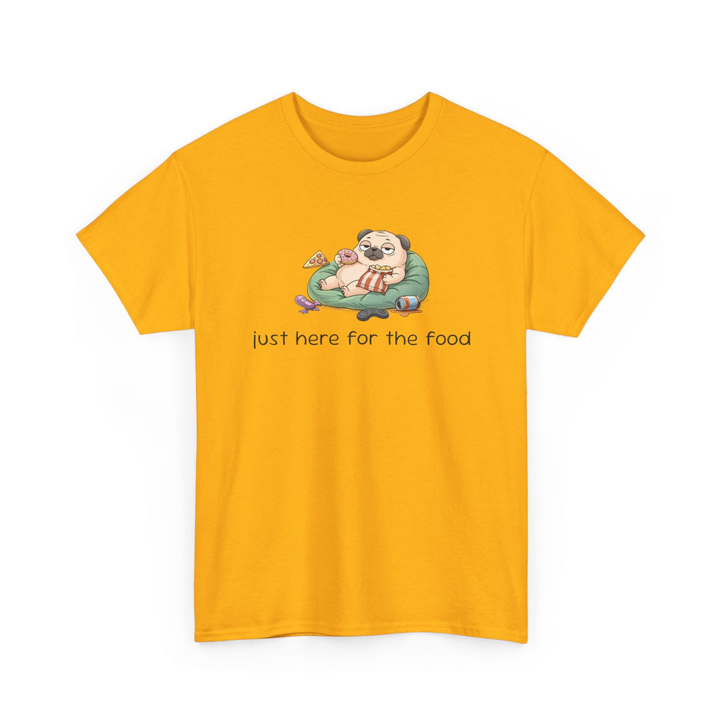 Pug Pizza Tee — "Just Here for the Food" Funny Dog T-Shirt