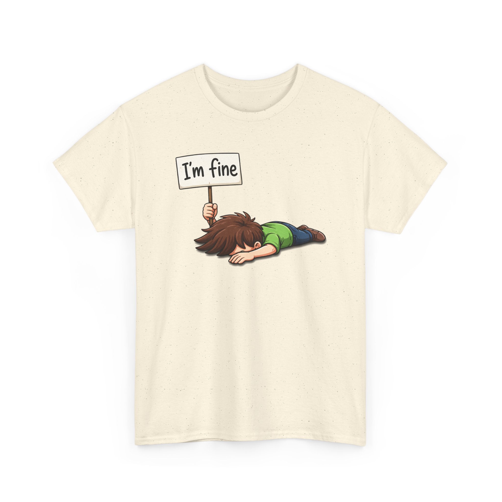 Cute Cartoon 'I'm Fine' Funny Dry Humor Graphic Tee