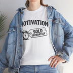 Motivation Sold Separately - Funny Vintage Graphic Tee