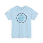 Stay Positive Graphic Tee — 'STAY' Inspirational Badge T‑Shirt