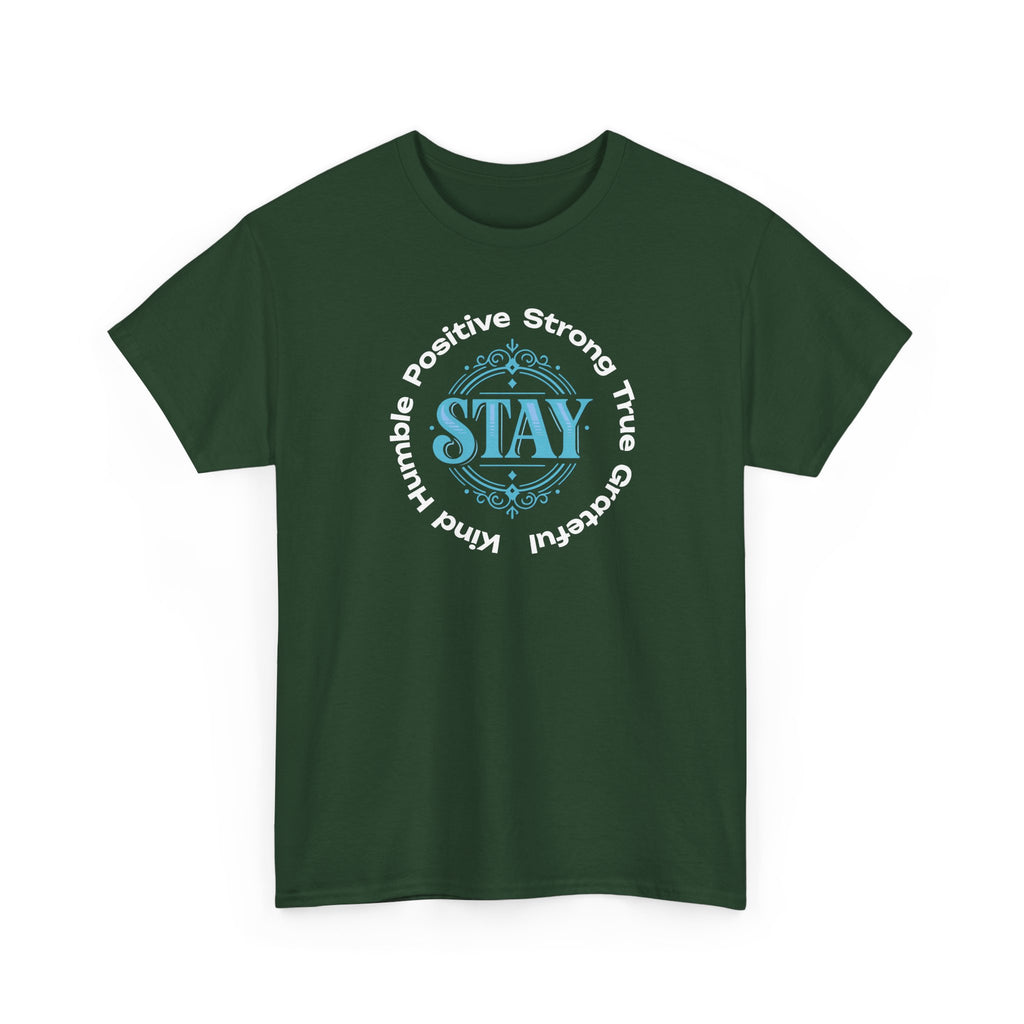 Stay Positive Graphic Tee — 'STAY' Inspirational Badge T‑Shirt