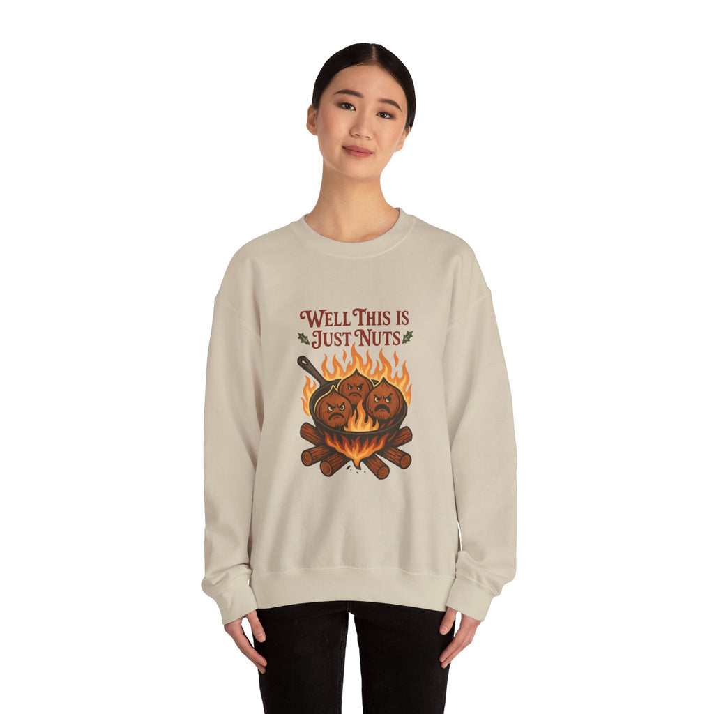Crewneck Sweatshirt — "Well This Is Just Nuts" Roasting Chestnuts Graphic