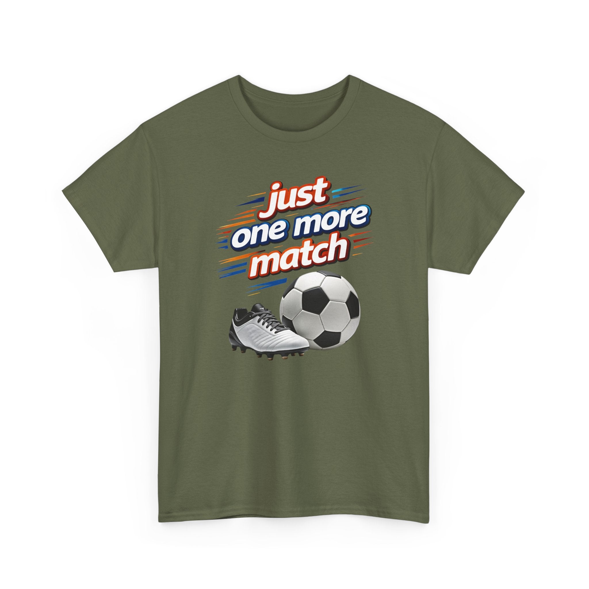 Soccer Tee — "Just One More Match" Graphic Shirt For Sports Fans
