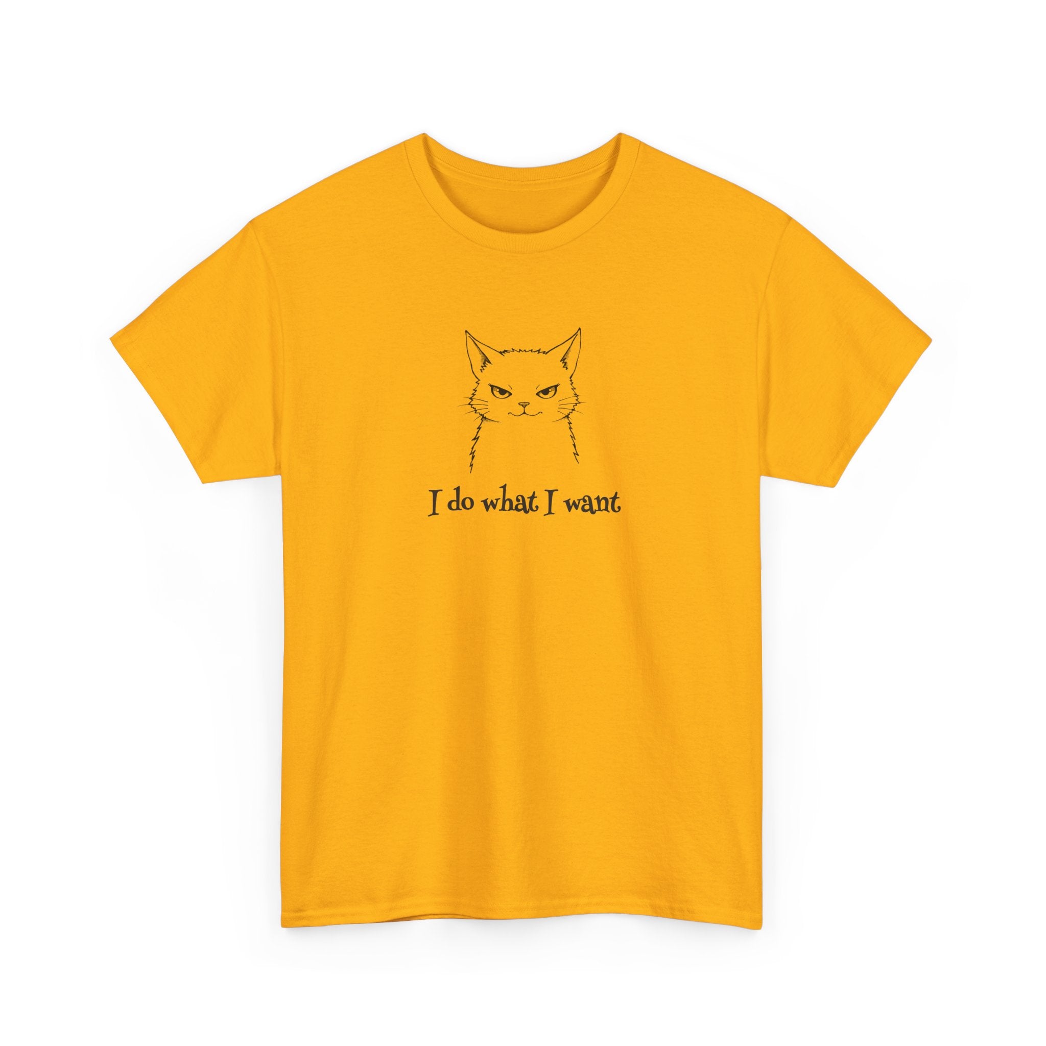 Cat Face Tee — "I Do What I Want" Graphic T-Shirt