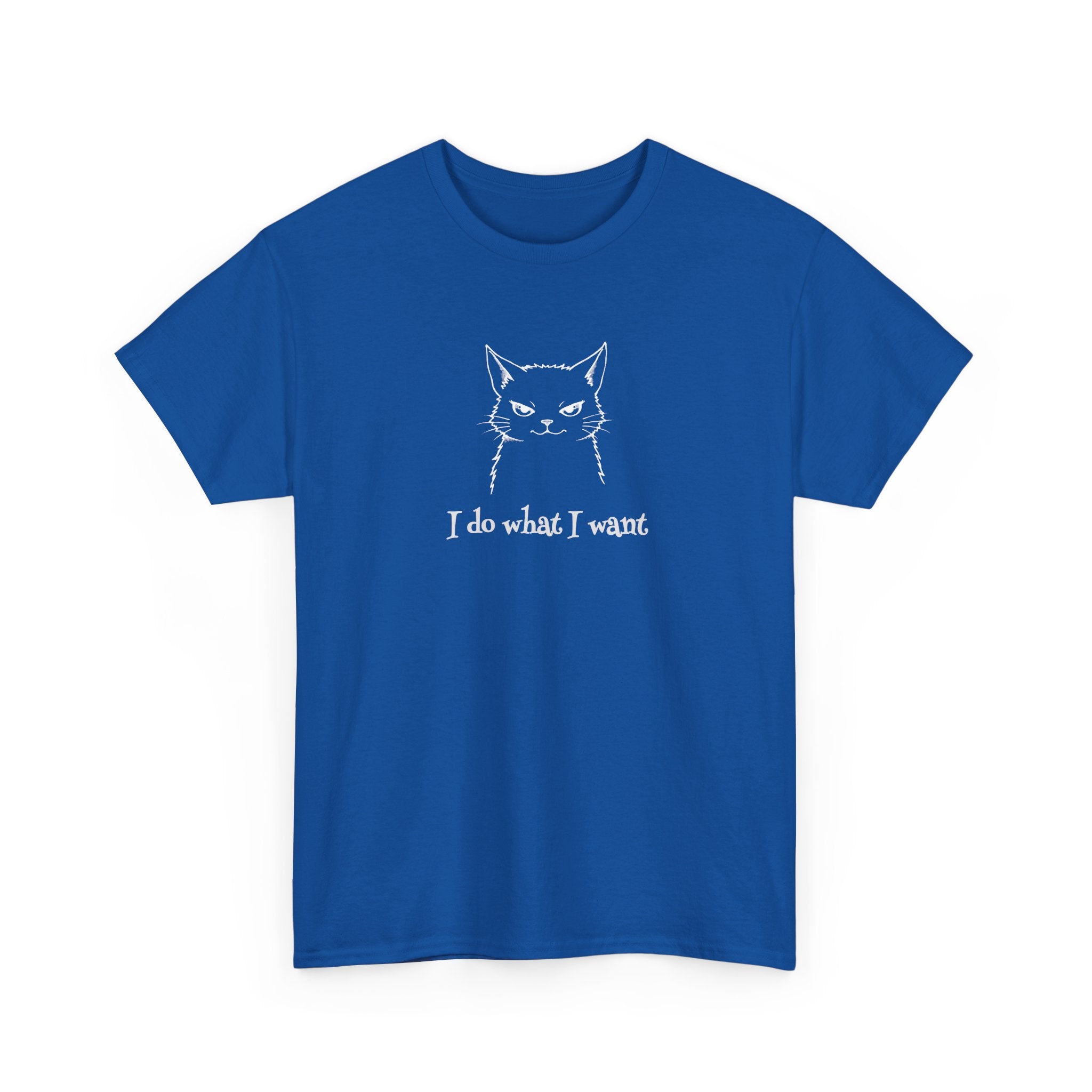 Cat Face Tee — "I Do What I Want" Graphic T-Shirt