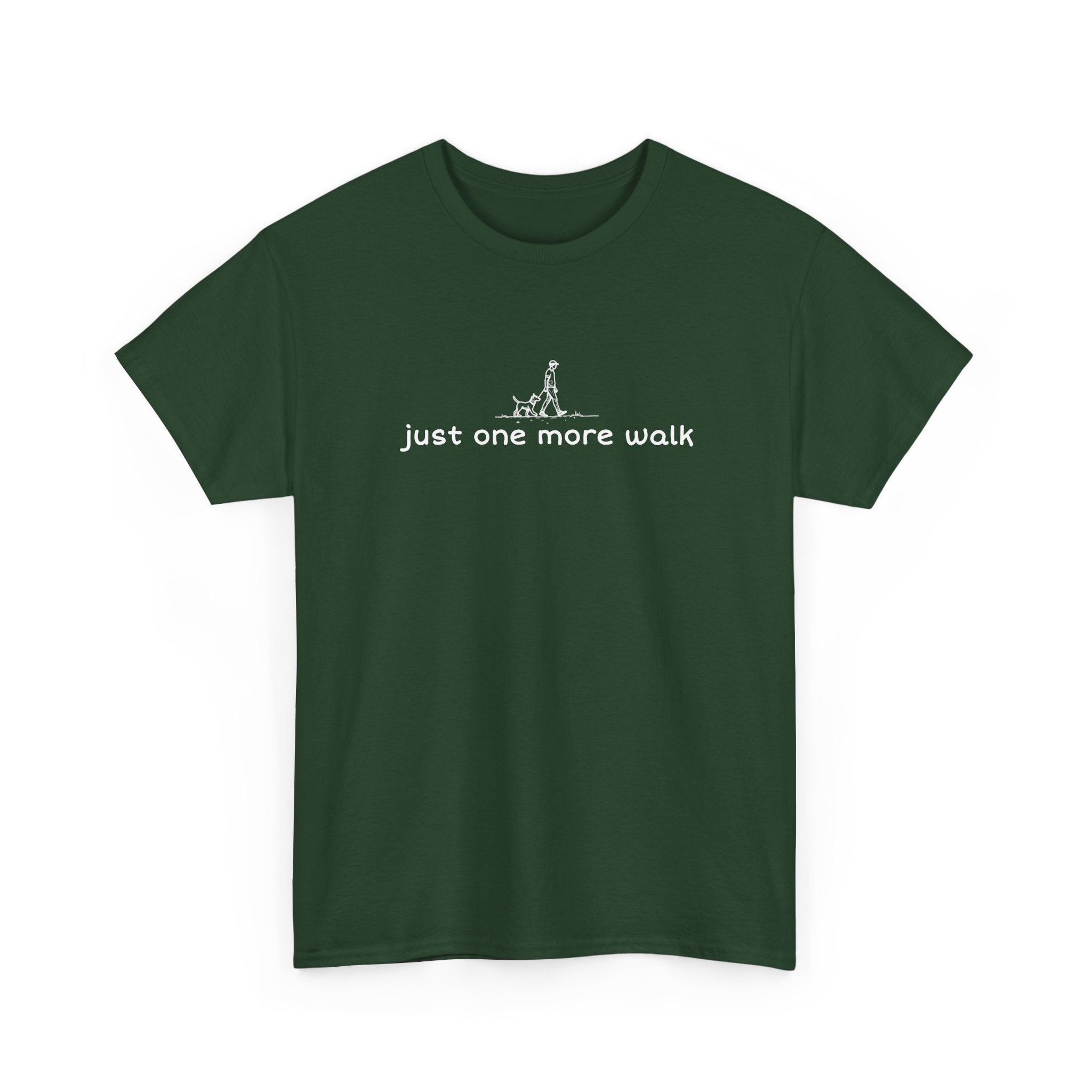 Just One More Walk T-Shirt — Minimal Dog Lovers Tee