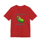 T-Shirt — “I’m in a Pickle, No Big Dill” Funny Pickle Graphic Tee