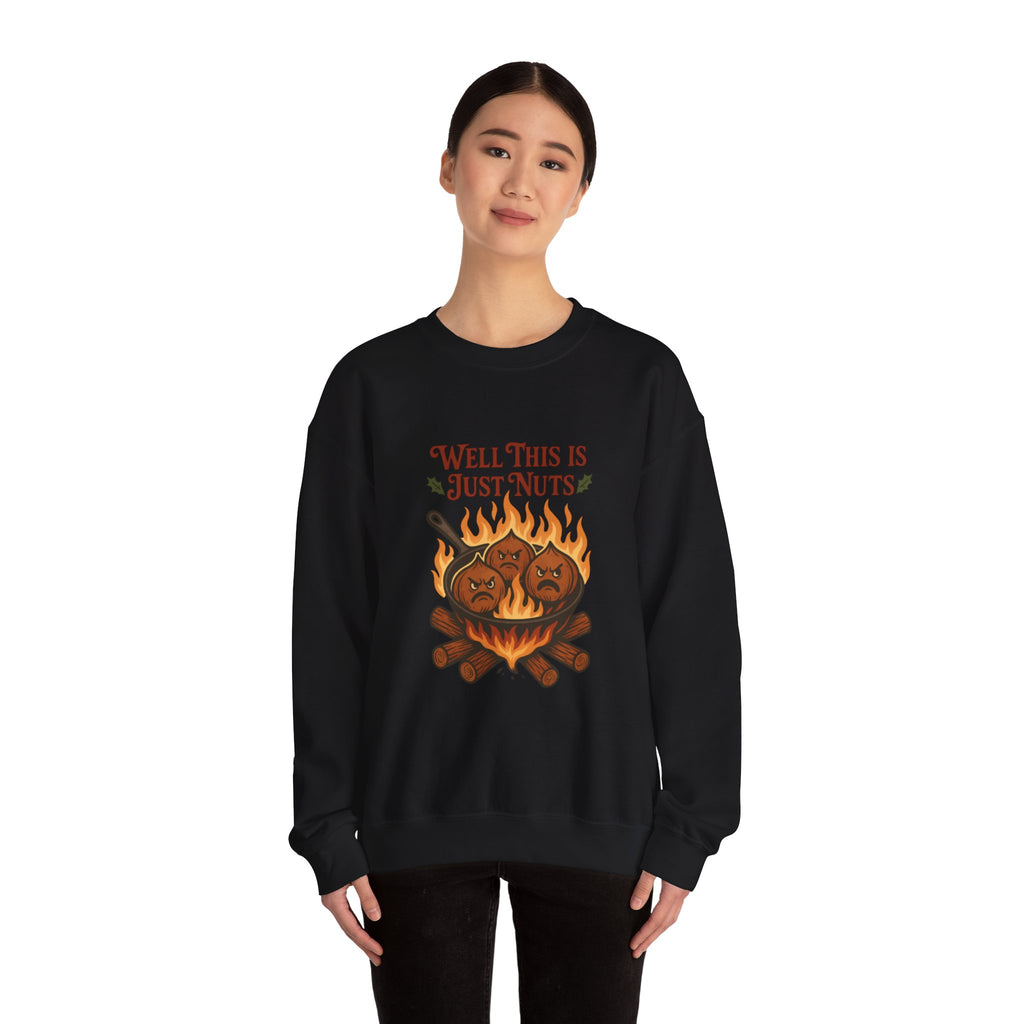 Crewneck Sweatshirt — "Well This Is Just Nuts" Roasting Chestnuts Graphic