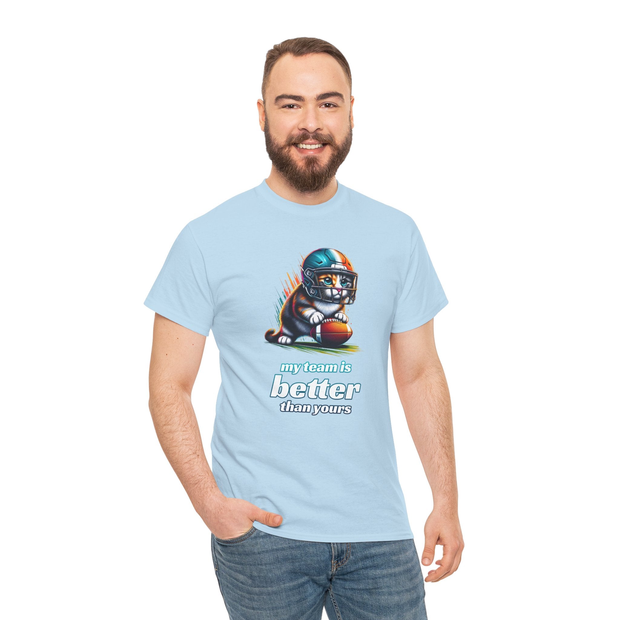 Football Fan T-Shirt — My Team Is Better Than Yours Football Cat Tee