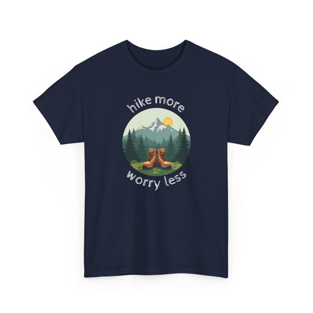 Hike More Worry Less T-Shirt — Nature Hiking Graphic Tee
