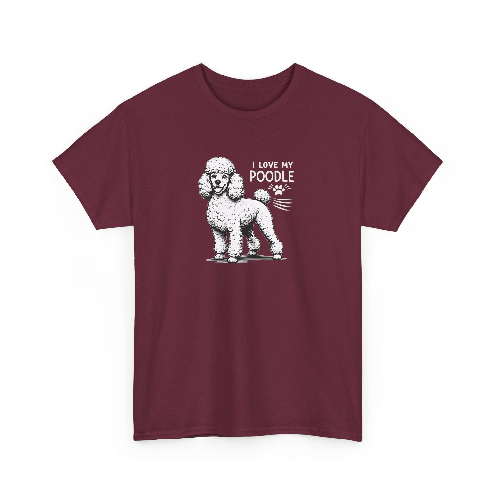 Poodle Dog T-Shirt — "I Love My Poodle" Tee