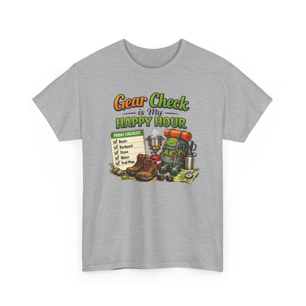 Camping Gear Check T-Shirt — "Gear Check is My Happy Hour" Travel & Outdoor Tee