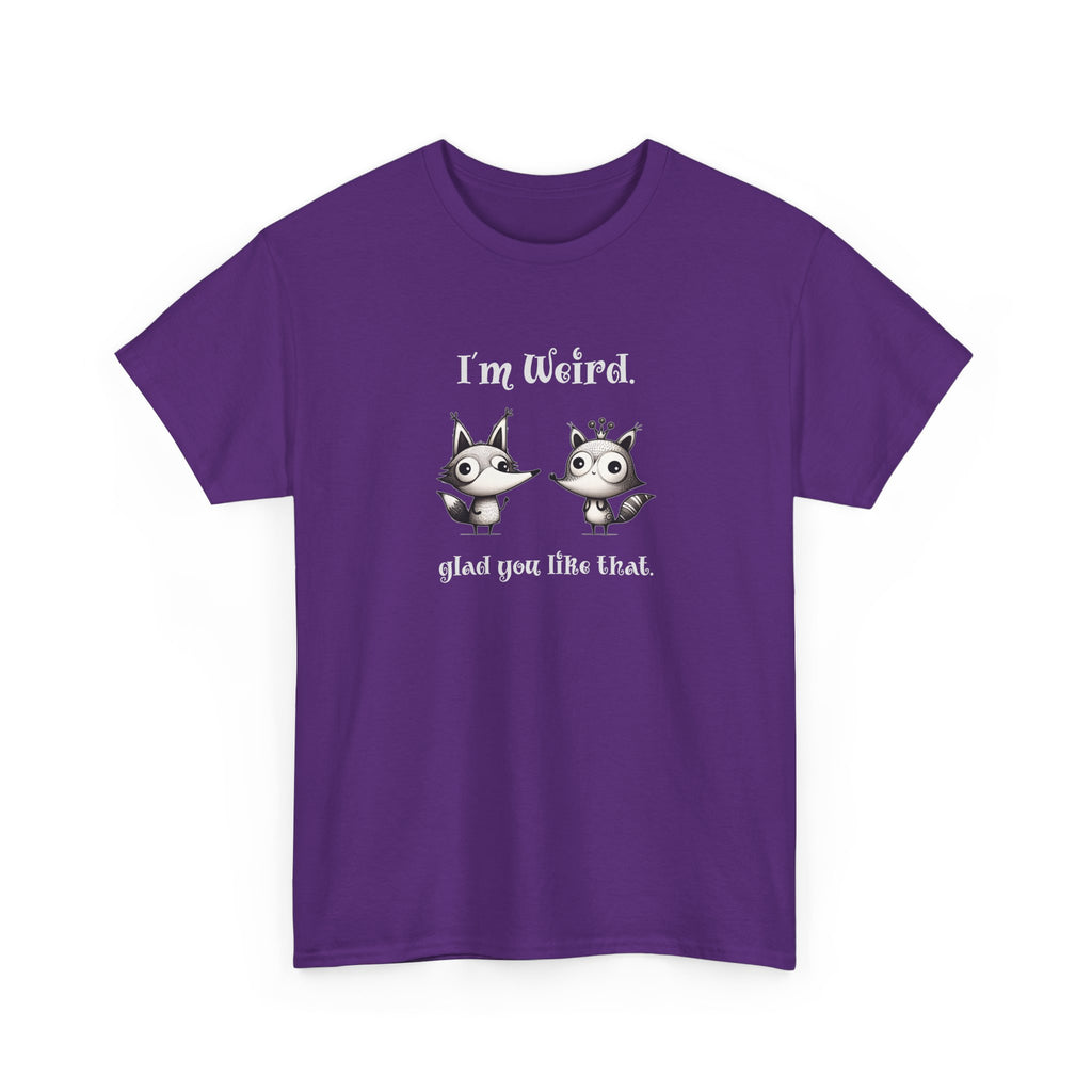 "I'm Weird. Glad You Like That." Weird Foxes T‑Shirt — Cute Retro Animal Tee