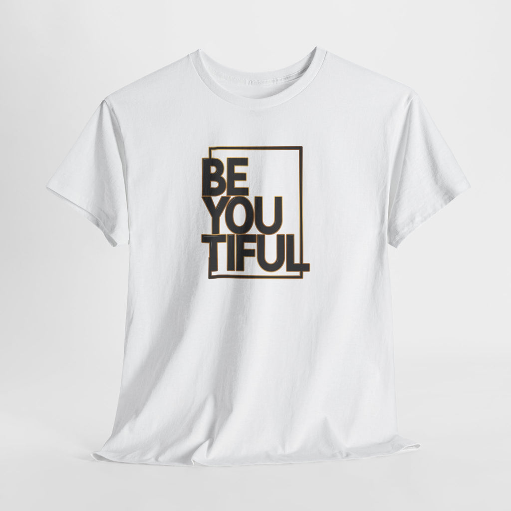 BeYOUtiful Graphic Tee — Inspirational Self-Love T-Shirt