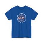 Stay Awesome Graphic Tee — "Stay Wild, Loud, Weird, Cool, Groovy, Awesome"