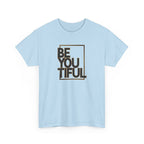 BeYOUtiful Graphic Tee — Inspirational Self-Love T-Shirt