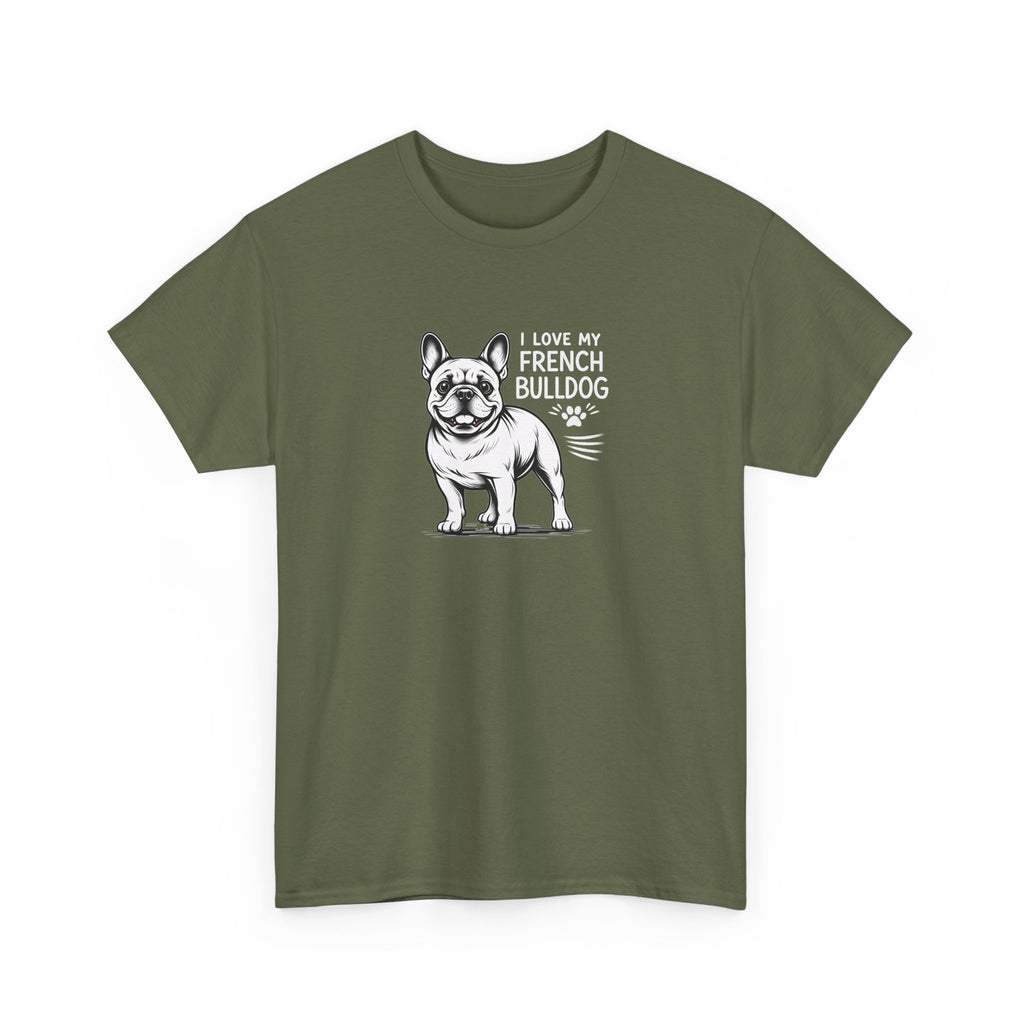 French Bulldog T-Shirt — "I Love My French Bulldog" Cute Dog Lover Tee