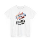 Soccer Tee — "Just One More Match" Graphic Shirt For Sports Fans