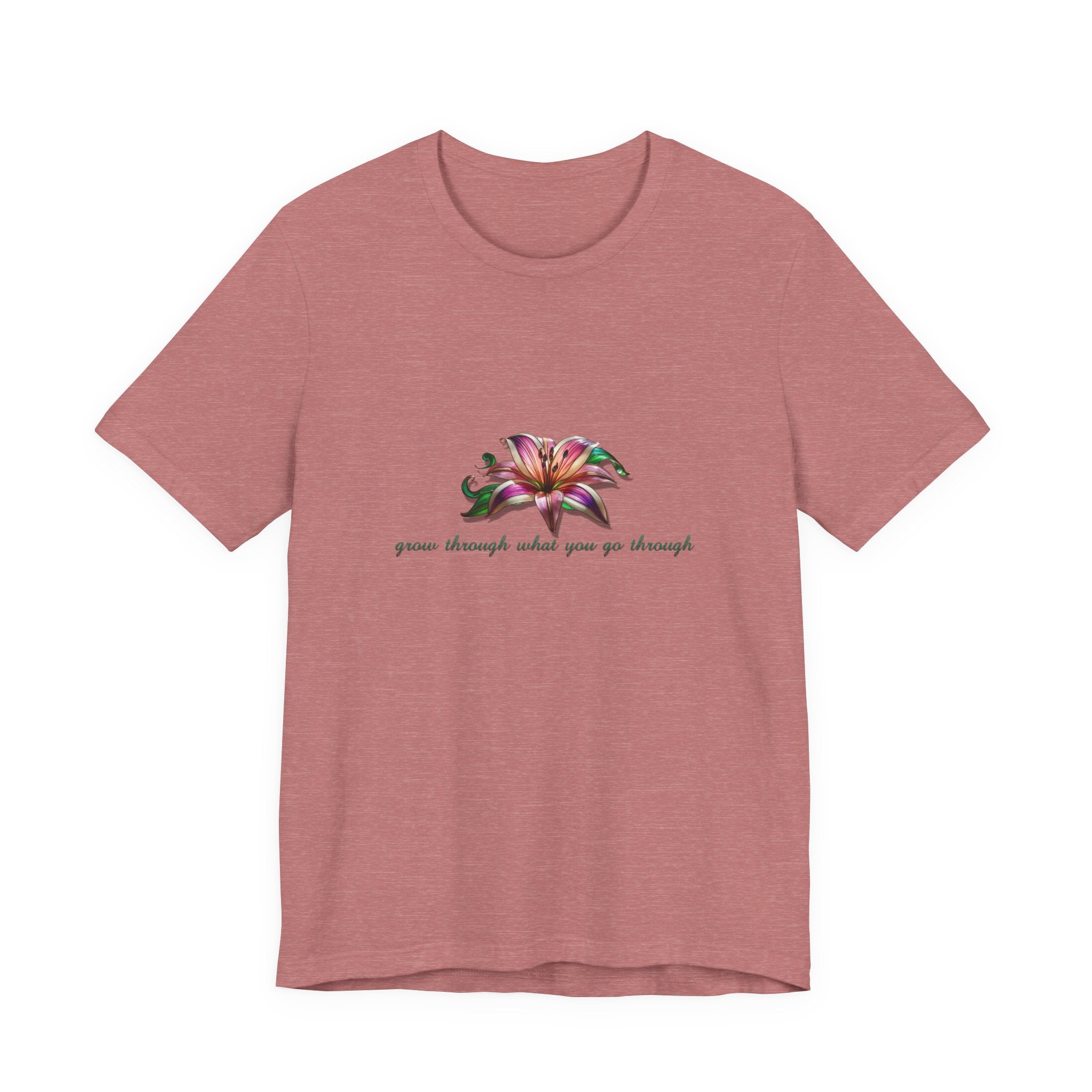 Floral Resilience Tee — "Grow Through What You Go Through" T‑Shirt