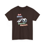 Soccer T-Shirt — "Eat. Sleep. Soccer. Repeat." Graphic Tee for Players & Fans
