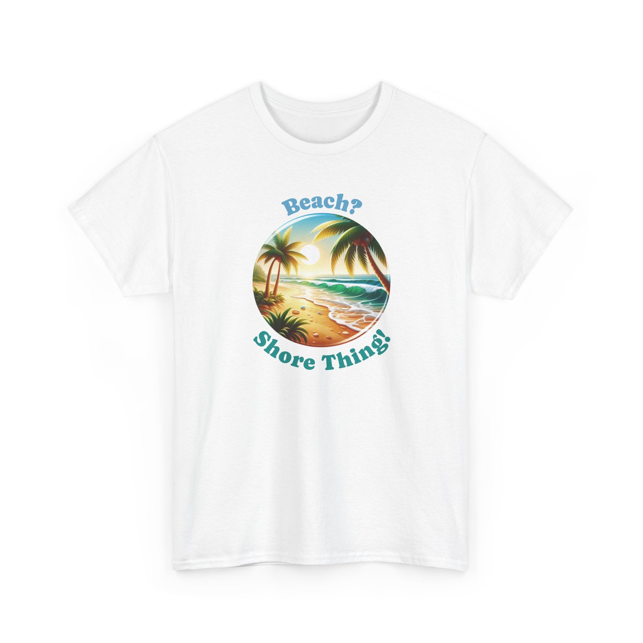 a beach graphic with palm trees and ocean in the middle with the text 'beach? shore thing!'