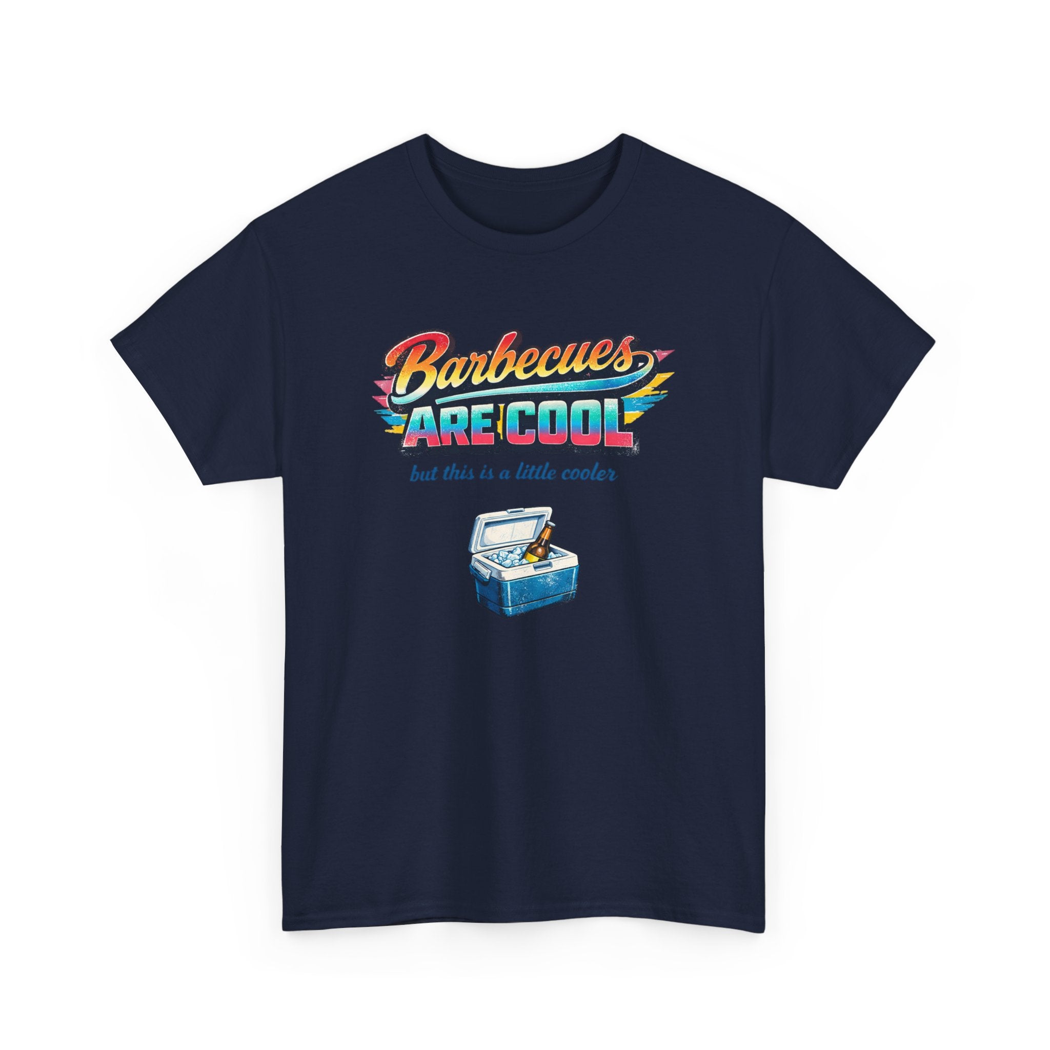 Barbecues Are Cool but this is a little cooler Funny Retro BBQ Tee