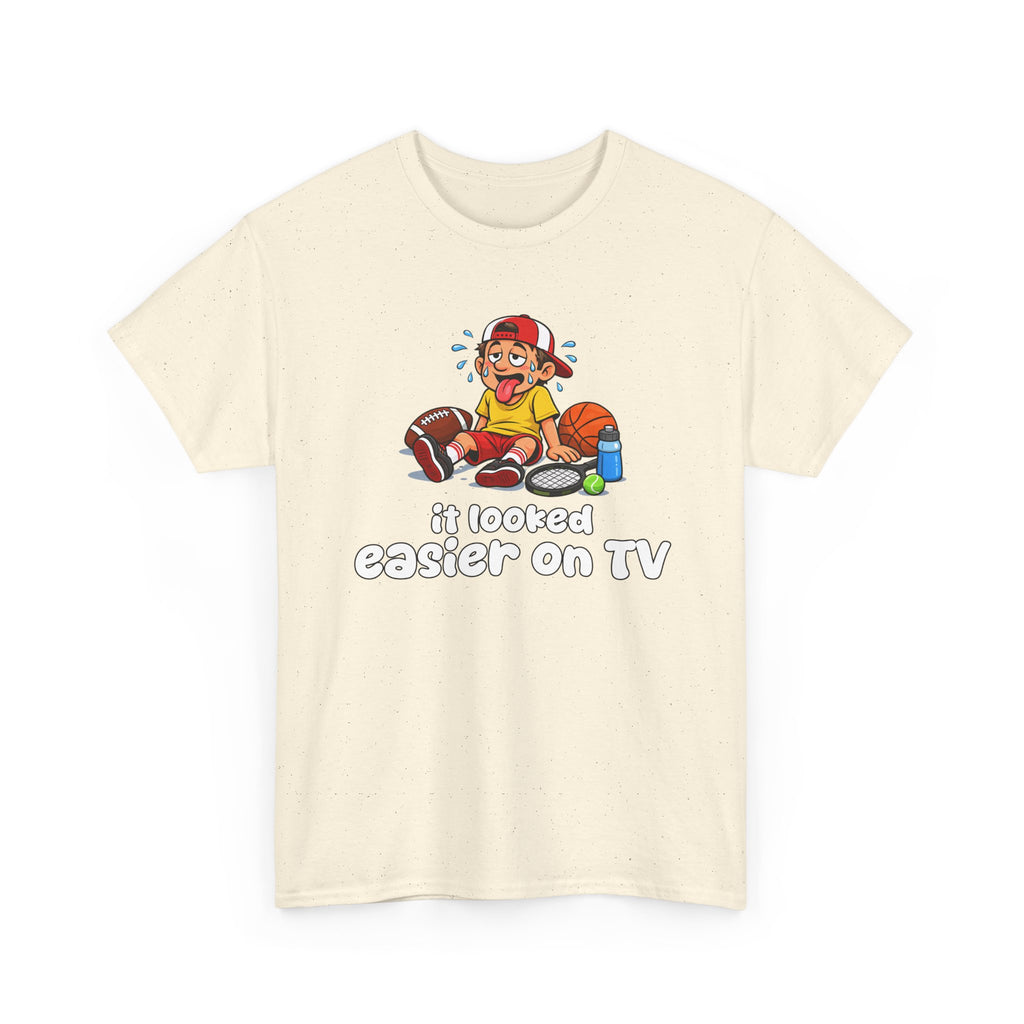 'It Looked Easier on TV' Funny Athletic Sports Fan Graphic T Shirt