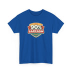 90% Sarcasm T-Shirt — Funny Retro Badge Graphic Tee for Sarcastic Humor