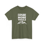Explore More Trails T-Shirt — Outdoor Hiking Mountain Tee