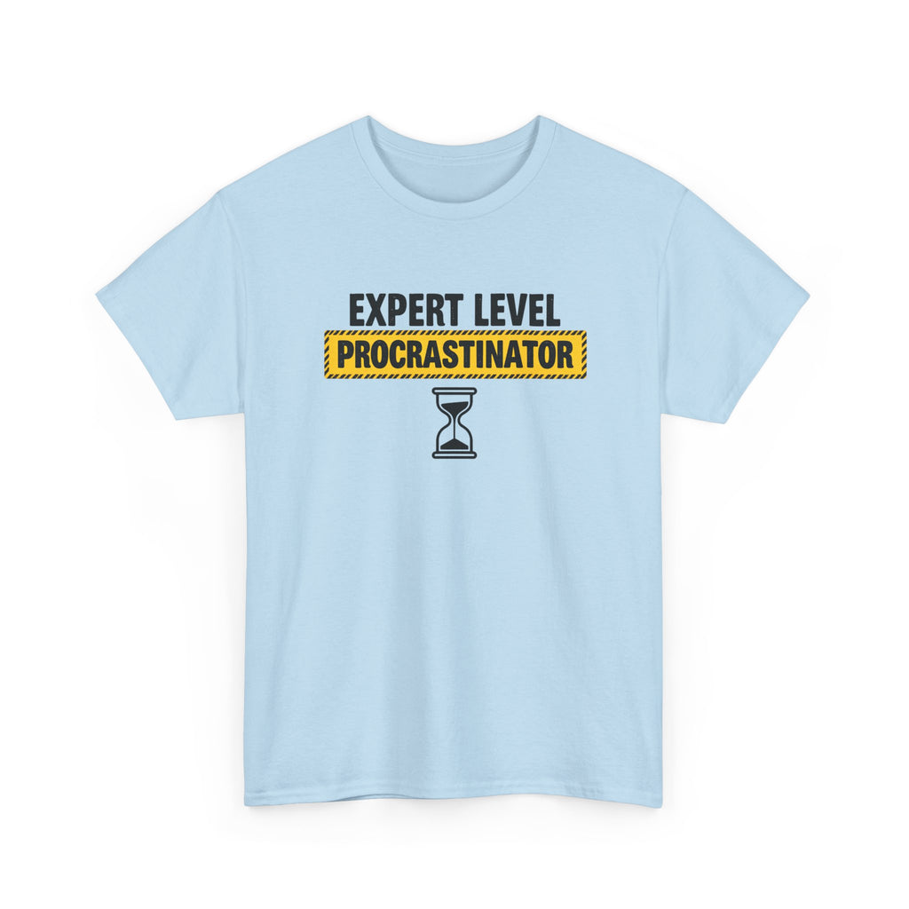 Expert Level Procrastinator T-Shirt