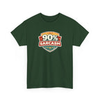 90% Sarcasm T-Shirt — Funny Retro Badge Graphic Tee for Sarcastic Humor