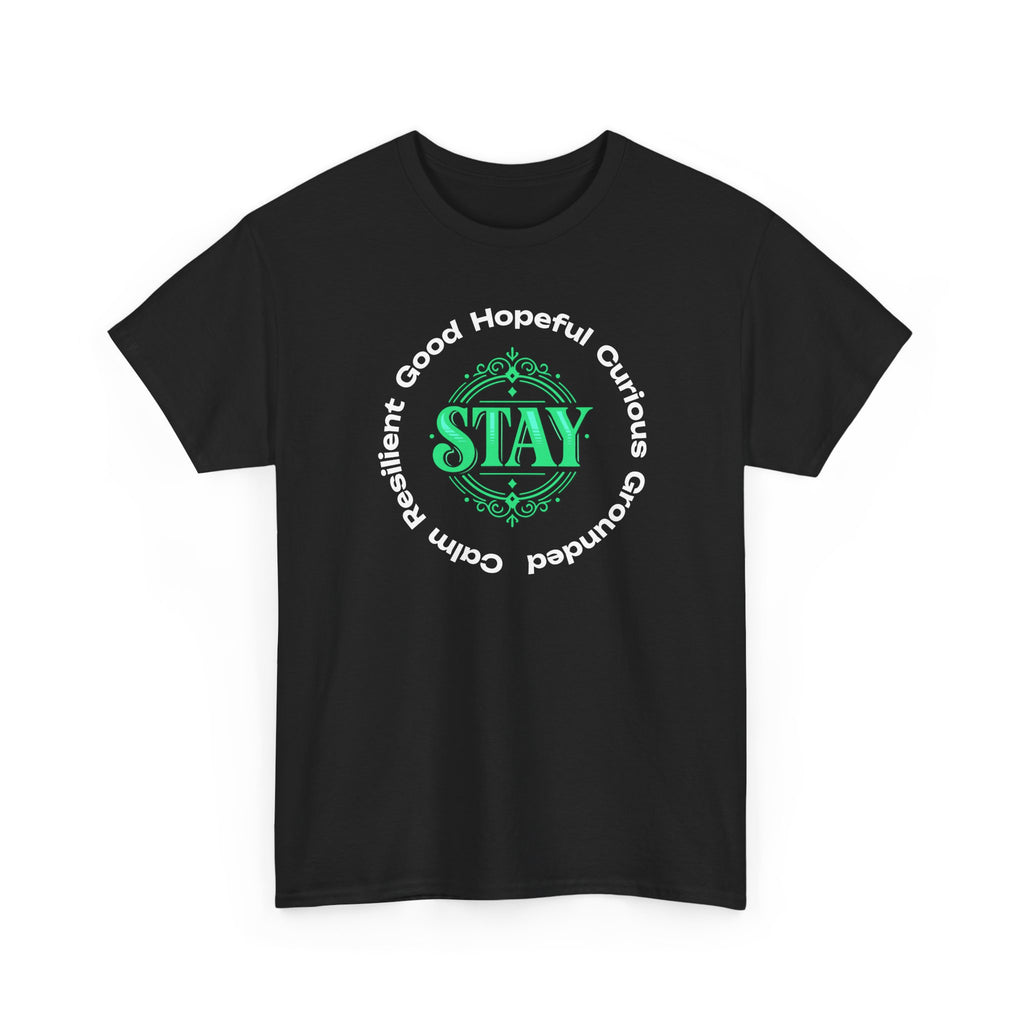 Stay Positivity Tee — "STAY" Positive Mindset Graphic T-Shirt