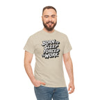 Born to Sleep, Forced to Work T‑Shirt — Funny Lazy Work Humor Tee