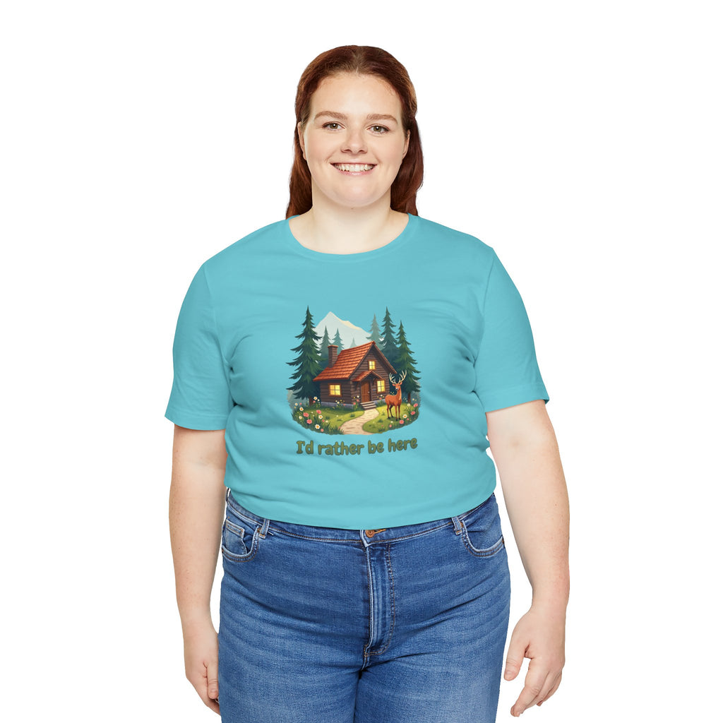 Cabin Escape T-Shirt — 'I'd Rather Be Here' Outdoors Tee