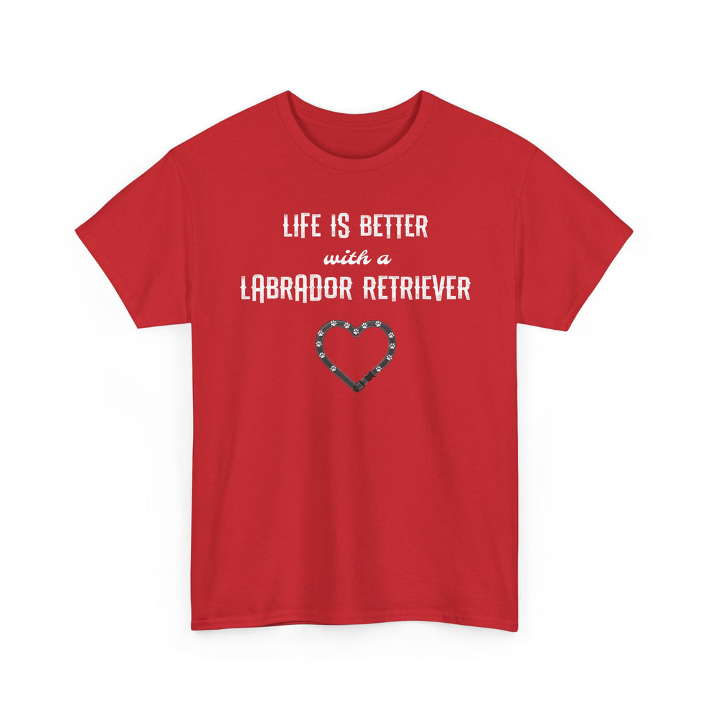 "Life Is Better with a Labrador Retriever" Heart Dog Lover Tee