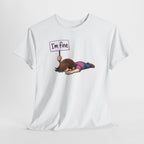 Cute Cartoon Girl 'I'm Fine' Funny Dry Humor Graphic Tee