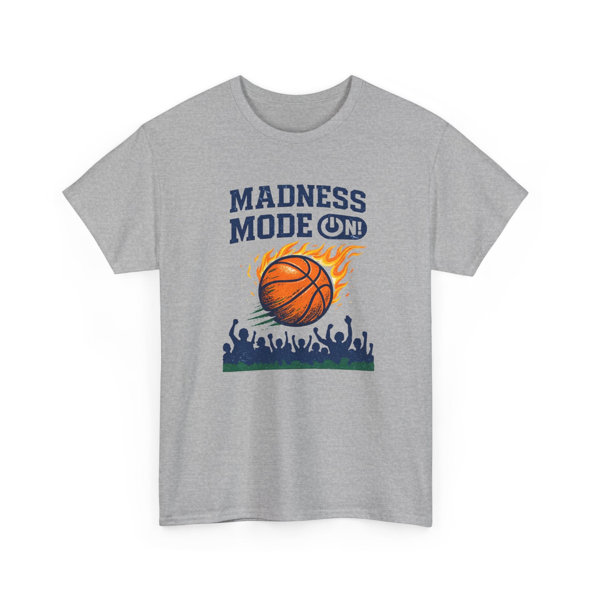 Madness Mode On Basketball Fan Sports T-Shirt