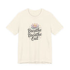 Breathe In Breathe Out T‑Shirt — Lotus Mindfulness Tee for Yoga & Relaxation