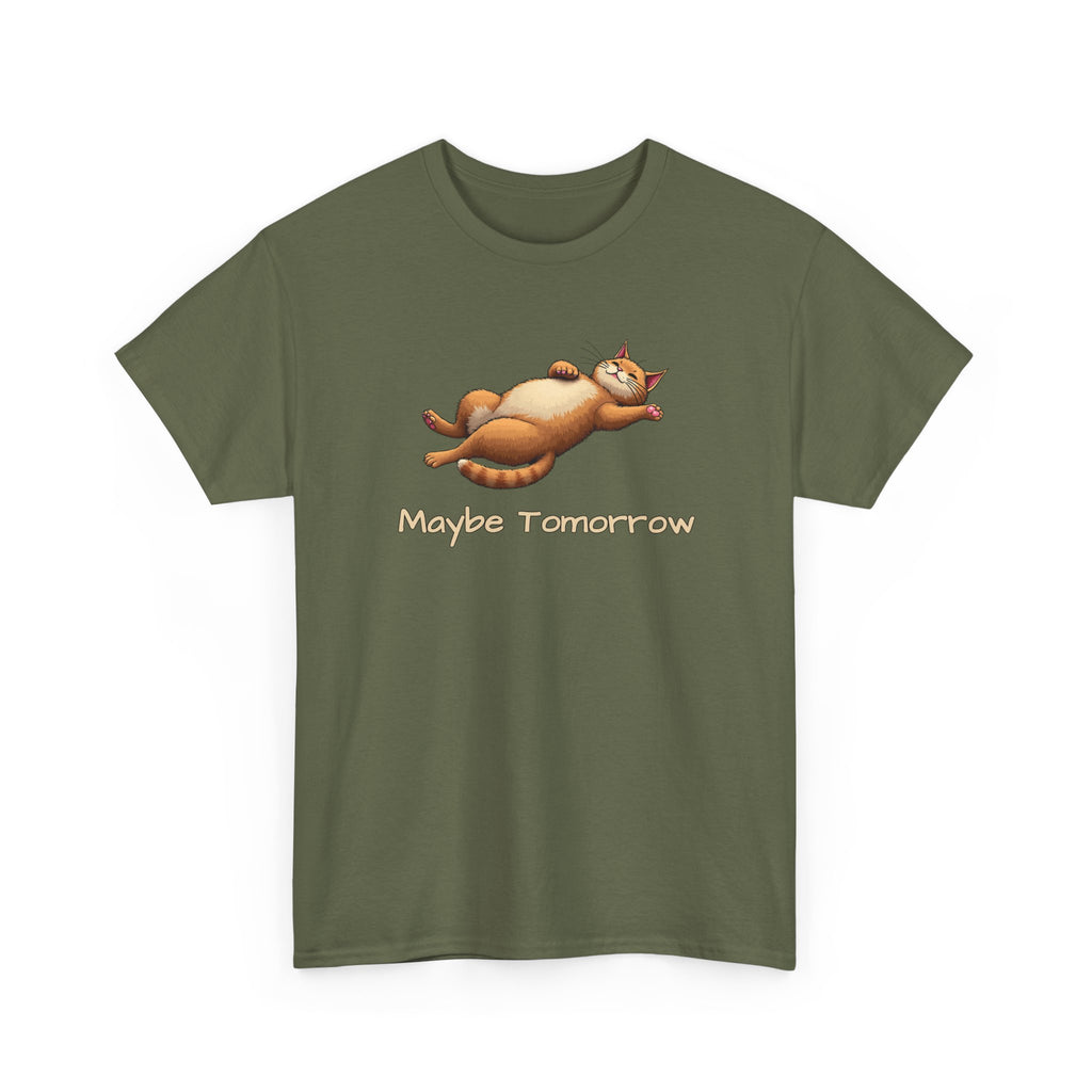 Maybe Tomorrow Cat T-Shirt — Lazy Cat Funny Graphic Tee