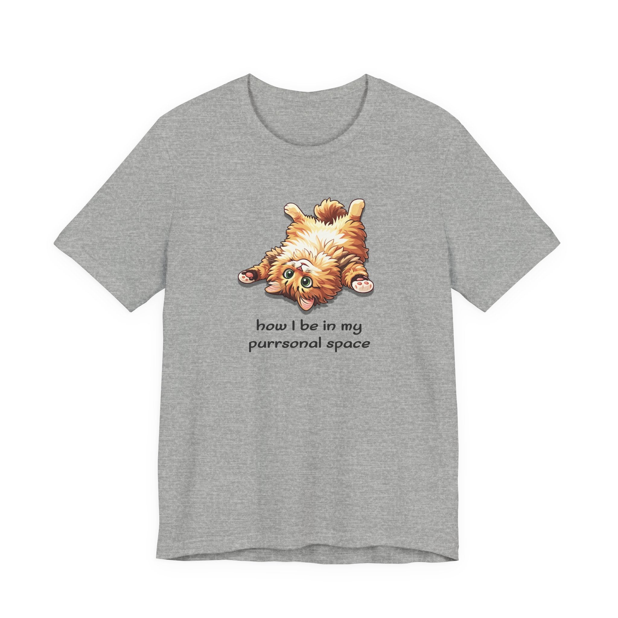 Cat Nap T‑Shirt — "How I Be In My Purrsonal Space" Cute Relaxed Cat Graphic Tee