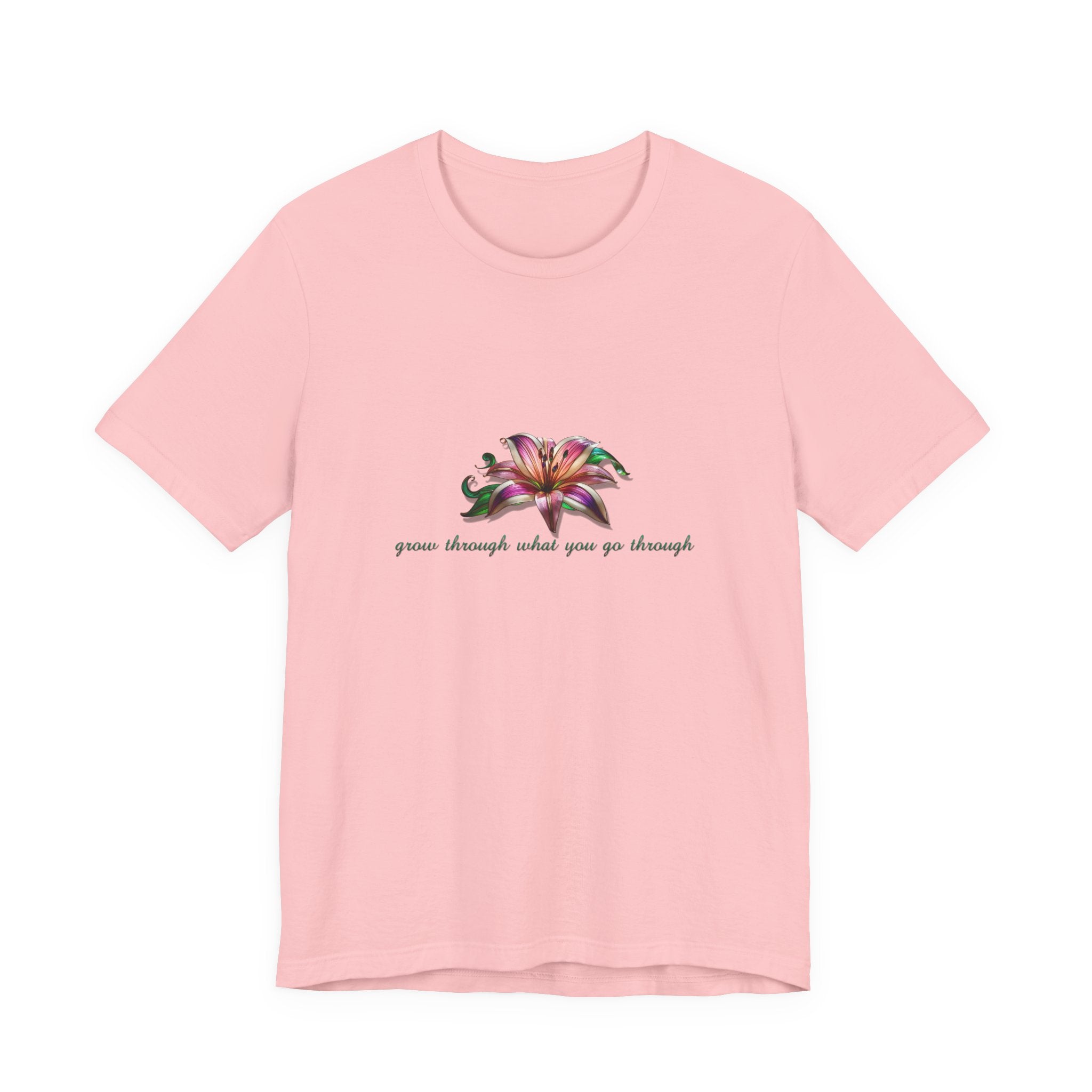 Floral Resilience Tee — "Grow Through What You Go Through" T‑Shirt