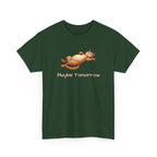 Maybe Tomorrow Cat T-Shirt — Lazy Cat Funny Graphic Tee