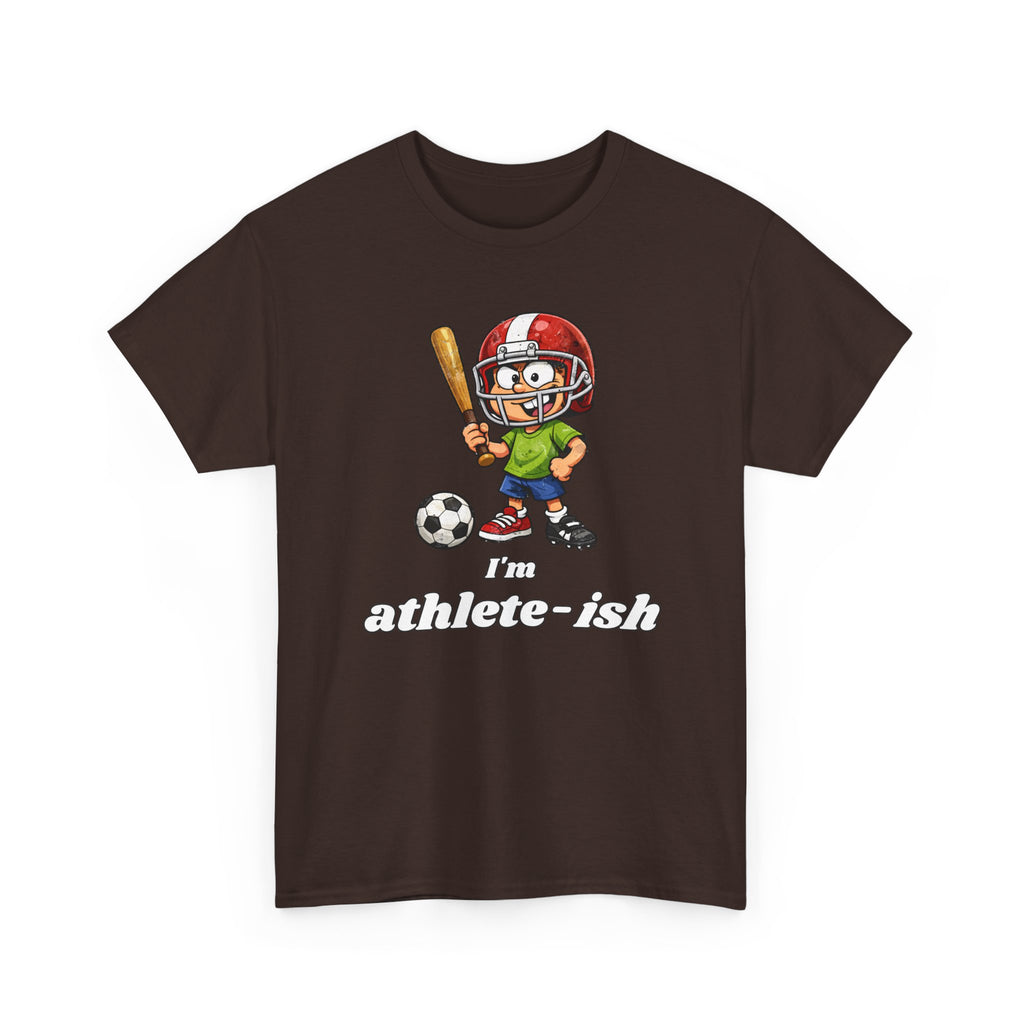 "I'm Athlete-ish" Sports Cartoon T-Shirt — Funny Sports Fan Graphic Tee