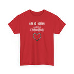 Life Is Better with a Chihuahua Heart Dog Lover Tee
