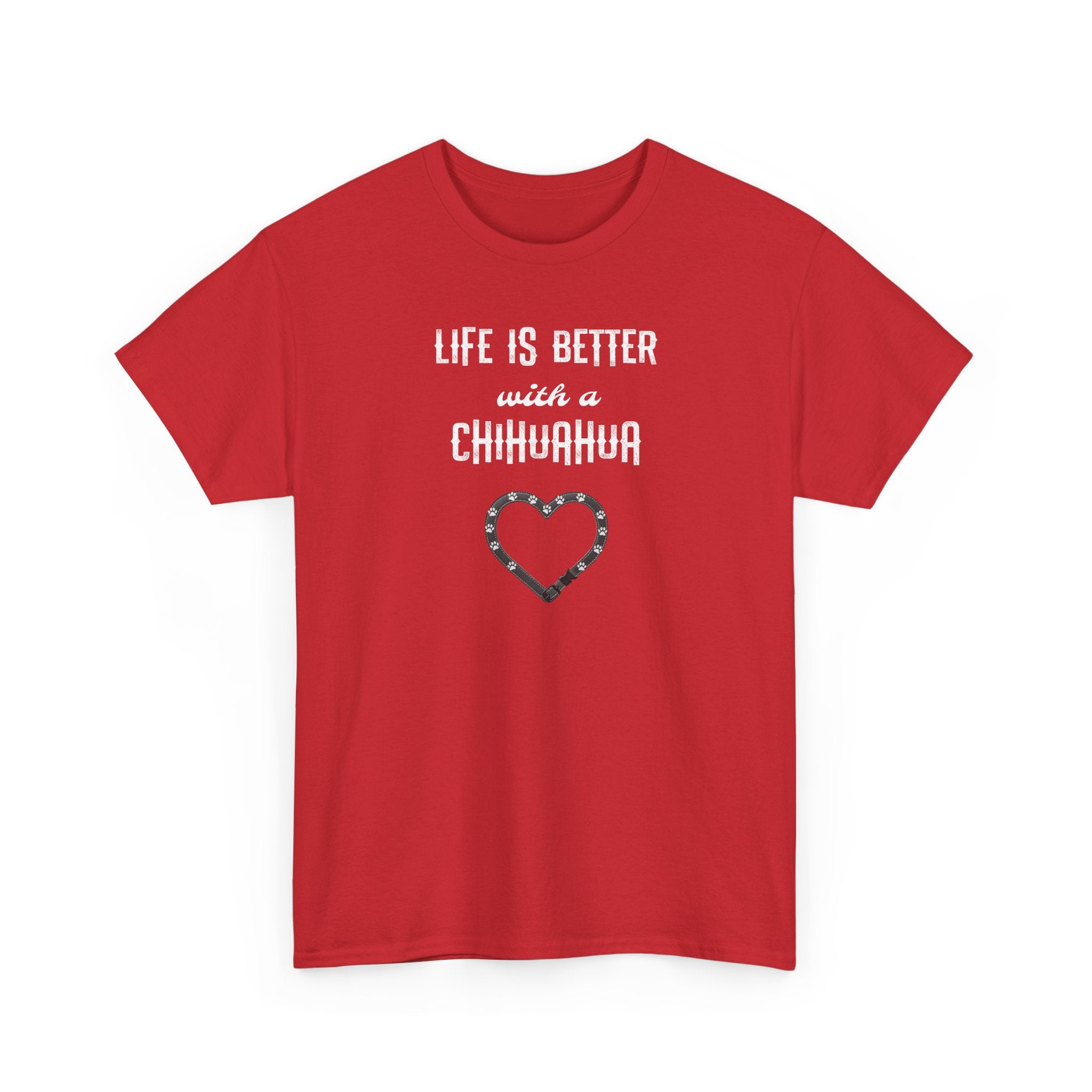 Life Is Better with a Chihuahua Heart Dog Lover Tee