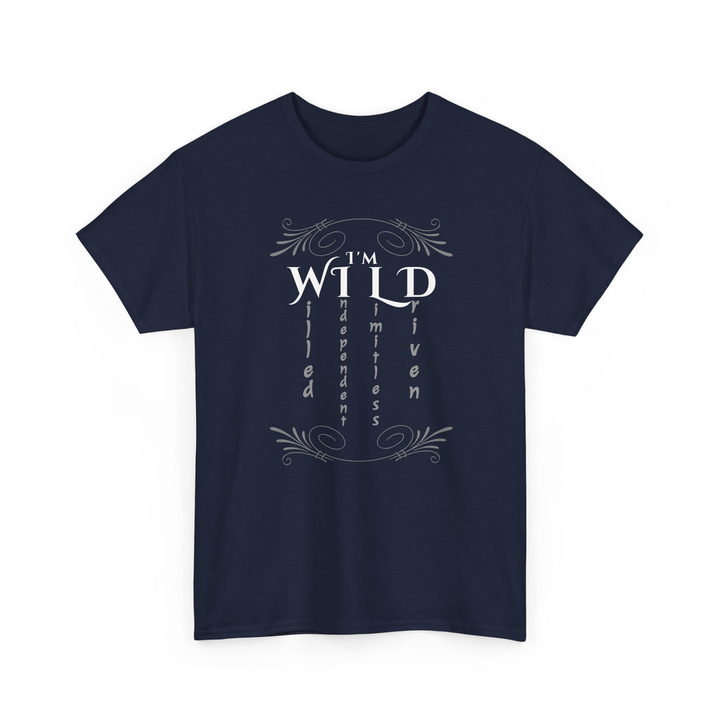 Wild Spirit Tee — "I’m Wild" Minimalist Graphic T-Shirt