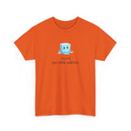 T‑Shirt — Cute Melting Ice Cube Graphic "It's Cool, Just a Little Meltdown"